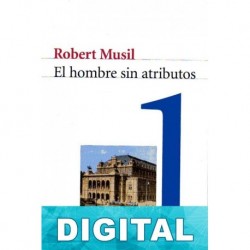 El hombre sin atributos II Robert Musil