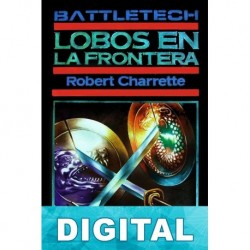 Lobos en la frontera Robert N. Charrette
