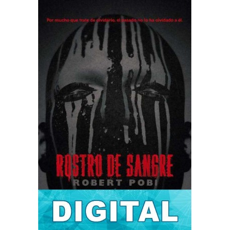 Rostro de sangre Robert Pobi