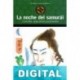 La noche del samurai Anónimo