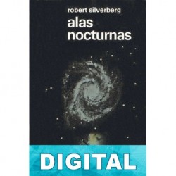 Alas nocturnas Robert Silverberg