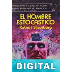 El hombre estocástico Robert Silverberg