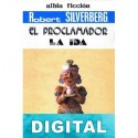 El proclamador - La ida Robert Silverberg