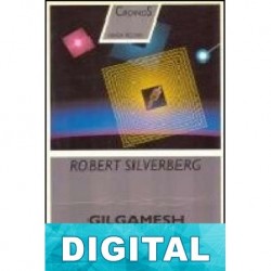 Gilgamesh, el rey Robert Silverberg
