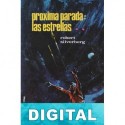 Próxima parada: las estrellas Robert Silverberg & J. G. Ballard