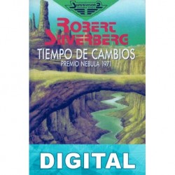 Tiempo de cambios Robert Silverberg