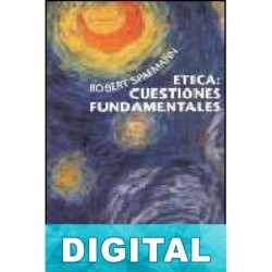Ética: cuestiones fundamentales Robert Spaemann