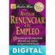 Antes de renunciar a tu empleo Robert Toru Kiyosaki