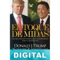 El toque de Midas Robert Toru Kiyosaki & Donald J. Trump