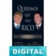 Queremos que seas rico Robert Toru Kiyosaki & Donald J. Trump