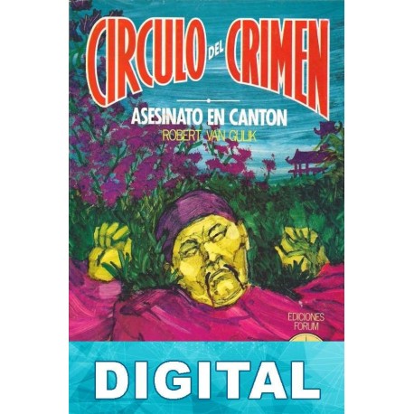Asesinato en Cantón (2ª Ed.) Robert van Gulik