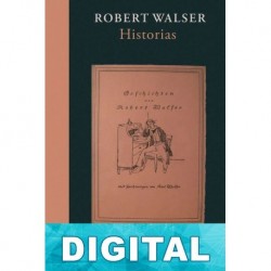 Historias Robert Walser