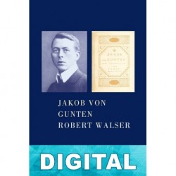 Jakob von Gunten Robert Walser