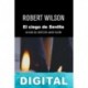 El ciego de Sevilla Robert Wilson
