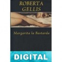Margarita la Bastarda Roberta Gellis