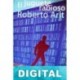 El juguete rabioso Roberto Arlt