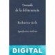 Tratado de la delincuencia Roberto Arlt