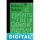 El espíritu de la ciencia-ficción Roberto Bolaño
