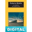 Los sinsabores del verdadero policía Roberto Bolaño