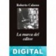 La marca del editor Roberto Calasso