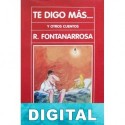 Te digo más… Roberto Fontanarrosa