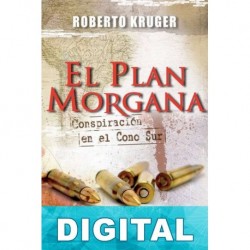 El plan Morgana Roberto Kruger
