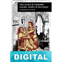 La vida y hechos de Estebanillo González, hombre de buen humor Anónimo