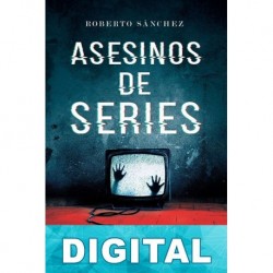 Asesinos de series Roberto Sánchez
