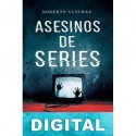 Asesinos de series Roberto Sánchez