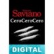 CeroCeroCero Roberto Saviano