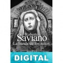 La banda de los niños Roberto Saviano
