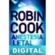 Anestesia letal Robin Cook