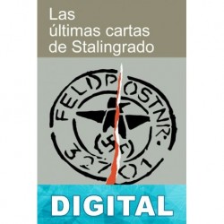 Las últimas cartas de Stalingrado Anónimo