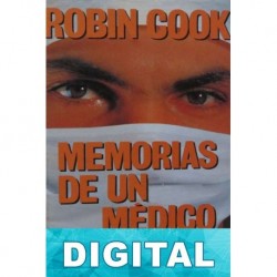 Memorias de un médico interno Robin Cook
