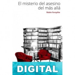 El misterio del asesino del más allá Robin Forsythe