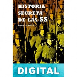 Historia secreta de las SS Robin Lumsden