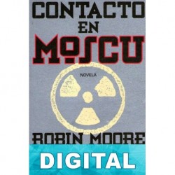 Contacto en Moscú Robin Moore