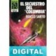 El secuestro del «Columbia» Rocco Sarto