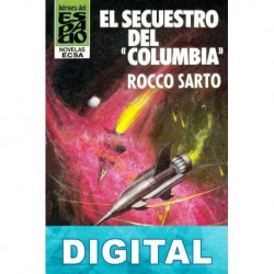 El secuestro del «Columbia» Rocco Sarto