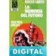La memoria del futuro Rocco Sarto