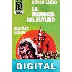 La memoria del futuro Rocco Sarto