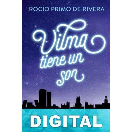 Vilma tiene un son Rocio Primo de Rivera