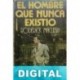 El hombre que nunca existió Roderick MacLeish
