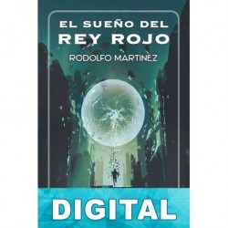 El sueño del rey rojo Rodolfo Martínez