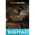 Fieramente humano Rodolfo Martínez