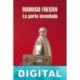 La parte inventada Rodrigo Fresán