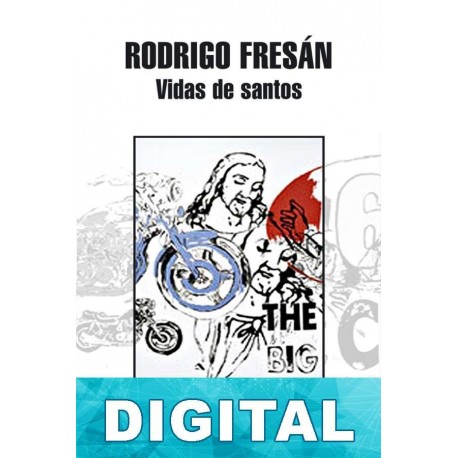 Vidas de santos Rodrigo Fresán