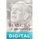 Borges y la memoria Rodrigo Quian Quiroga