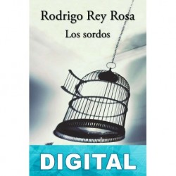 Los sordos Rodrigo Rey Rosa