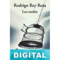Los sordos Rodrigo Rey Rosa